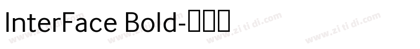 InterFace Bold字体转换